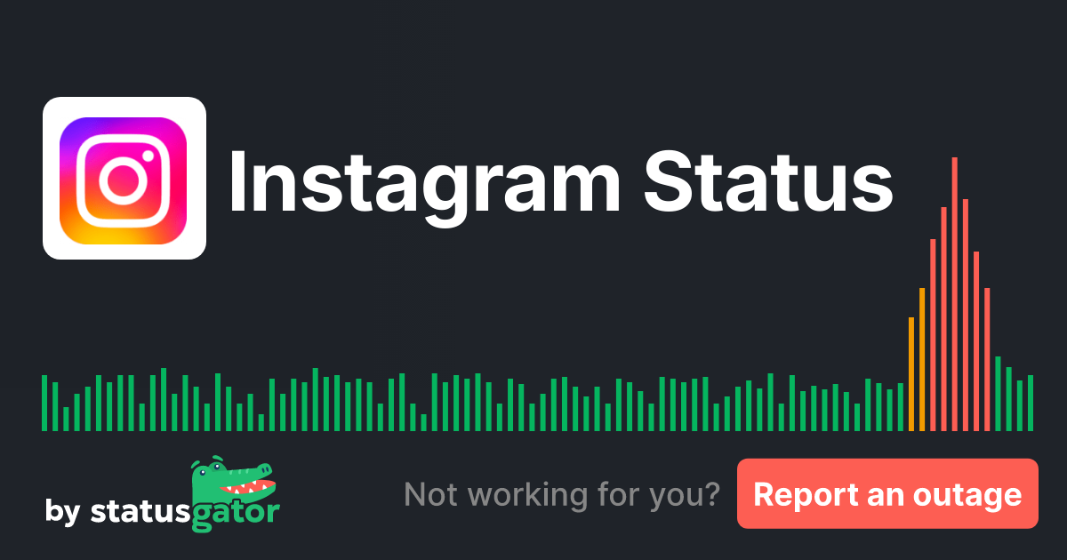 Is Instagram Down? Get Live Status and User Outage Reports